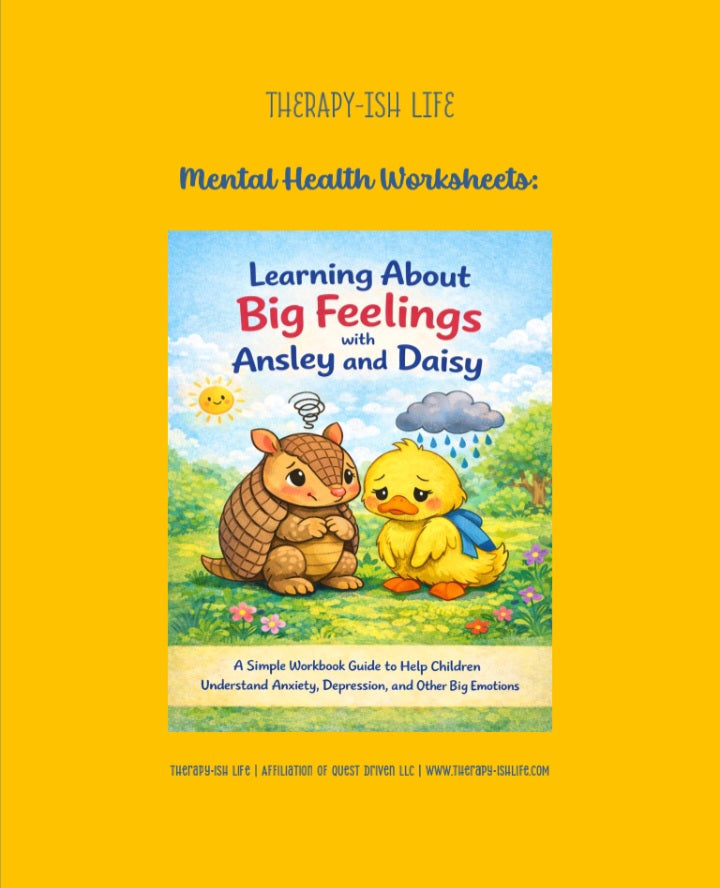 Mental Health Guide For Children- Learning About Big Feelings